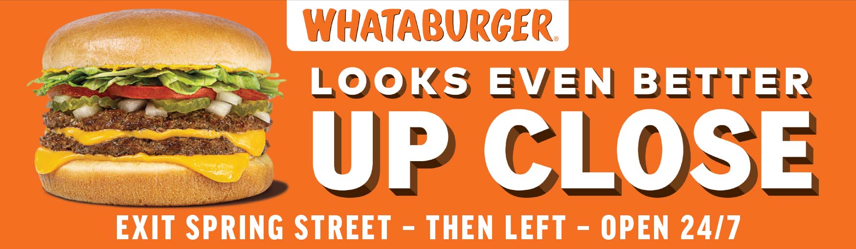 Whataburger Ooh Upclose  